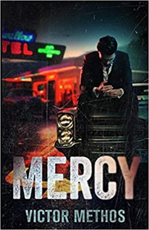 Book cover for "Mercy" by Victor Methos
