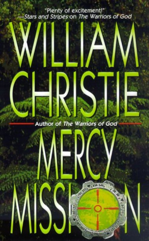 Book cover for "Mercy Mission" by William Christie