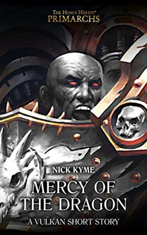 Book cover for "Mercy of the Dragon" by Nick Kyme