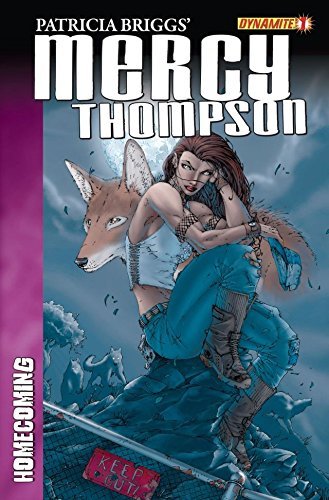 Book cover for "Mercy Thompson: Homecoming #1" by Patricia Briggs