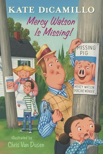 Book cover for "Mercy Watson is Missing!" by Kate DiCamillo