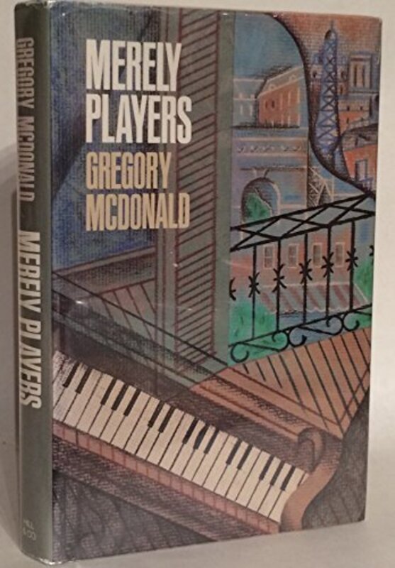 Book cover for "Merely Players" by Gregory Mcdonald