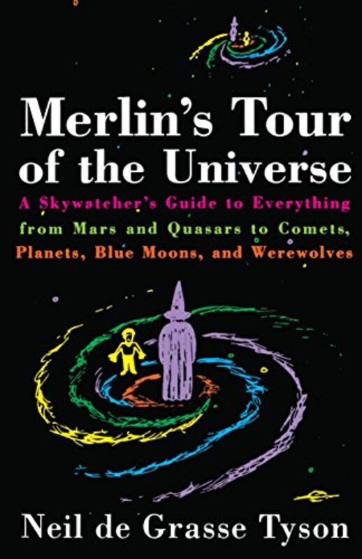 Book cover for "Merlin's Tour of the Universe"