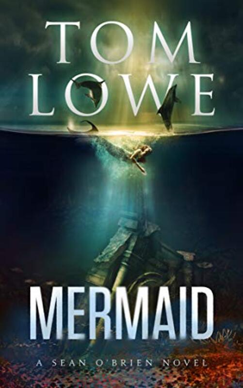 Book cover for "Mermaid" by Tom Lowe
