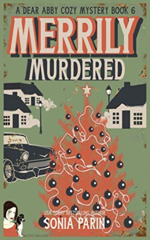 Book cover for "Merrily Murdered" by Sonia Parin