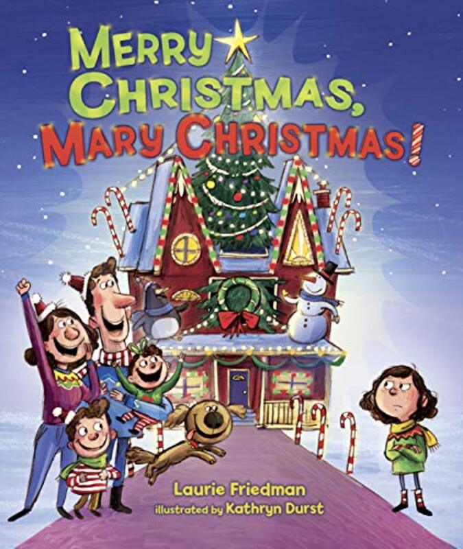 Book cover for "Merry Christmas, Mary Christmas!" by Laurie Friedman