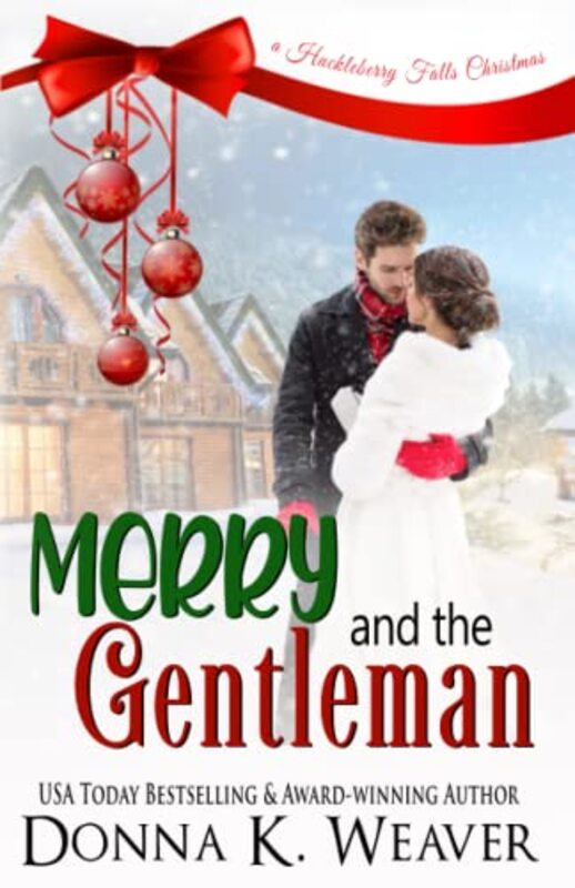 Book cover for "Merry and the Gentleman" by Donna K Weaver