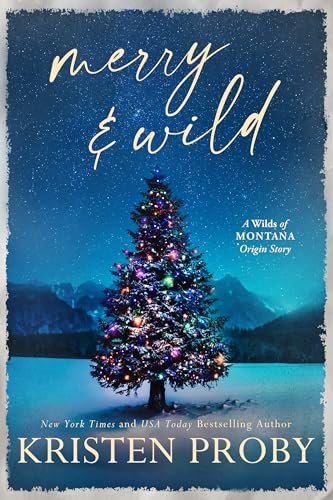 Book cover for "Merry & Wild" by Kristen Proby