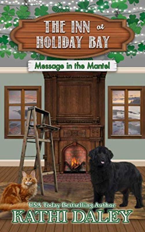 Book cover for "Message in the Mantel" by Kathi Daley