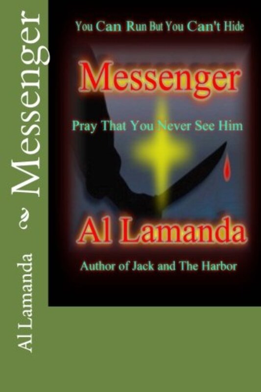 Book cover for "Messenger" by Al Lamanda