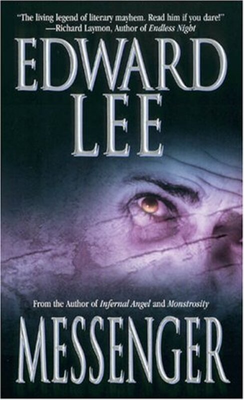 Book cover for "Messenger" by Edward Lee