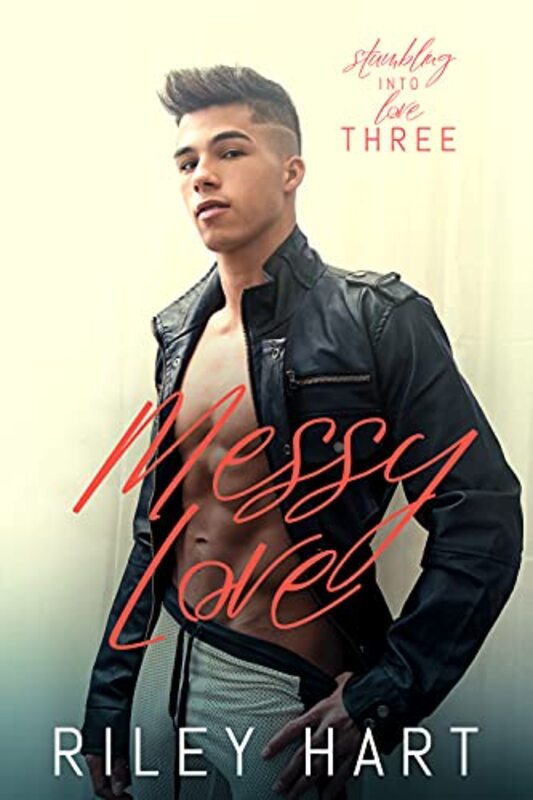 Book cover for "Messy Love" by Riley Hart
