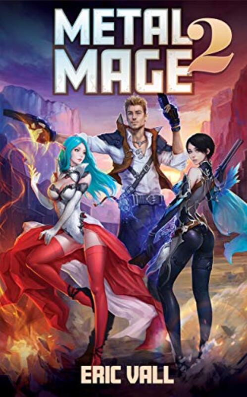 Book cover for "Metal Mage 2" by Eric Vall