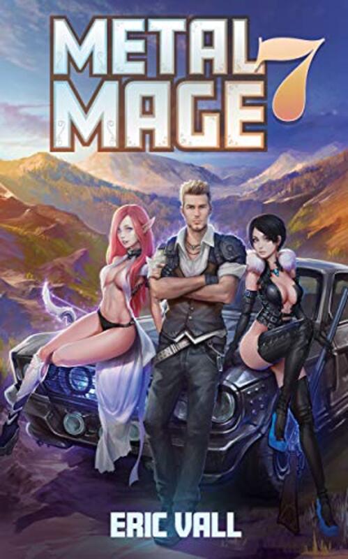Book cover for "Metal Mage 7" by Eric Vall