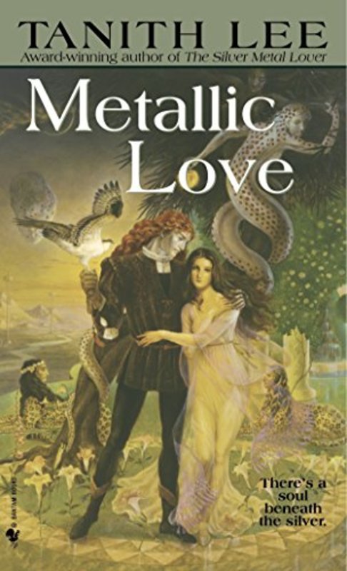 Book cover for "Metallic Love" by Tanith Lee