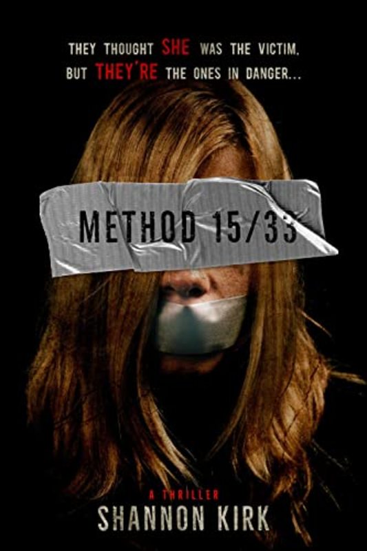 Book cover for "Method 15/33" by Shannon Kirk