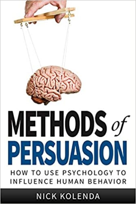 Book cover for "Methods of Persuasion" by Nick Kolenda