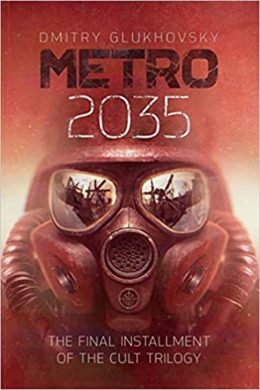 Book cover for "Metro 2035" by Dmitry Glukhovsky