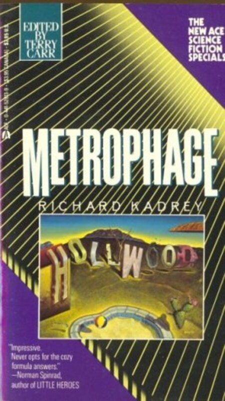 Book cover for "Metrophage" by Richard Kadrey