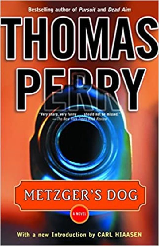 Book cover for "Metzger's Dog" by Thomas Perry