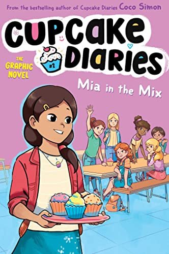 Book cover for "Mia in the Mix: The Graphic Novel" by Coco Simon