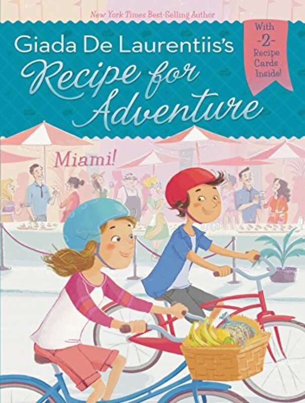 Book cover for "Miami!" by Giada De Laurentiis