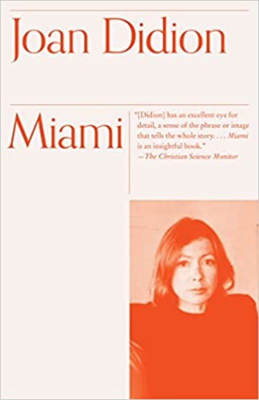 Book cover for "Miami" by Joan Didion