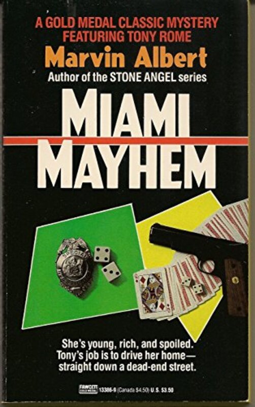 Book cover for "Miami Mayhem" by Marvin H Albert