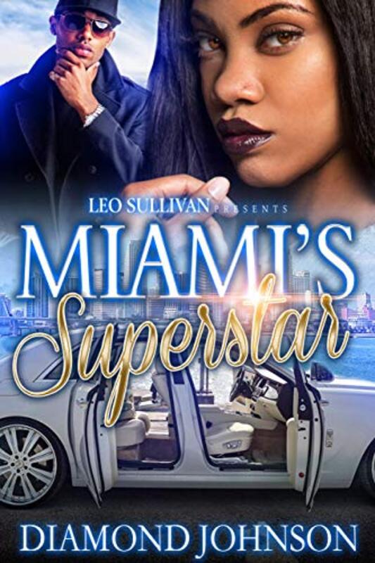 Book cover for "Miami's Superstar" by Diamond D Johnson