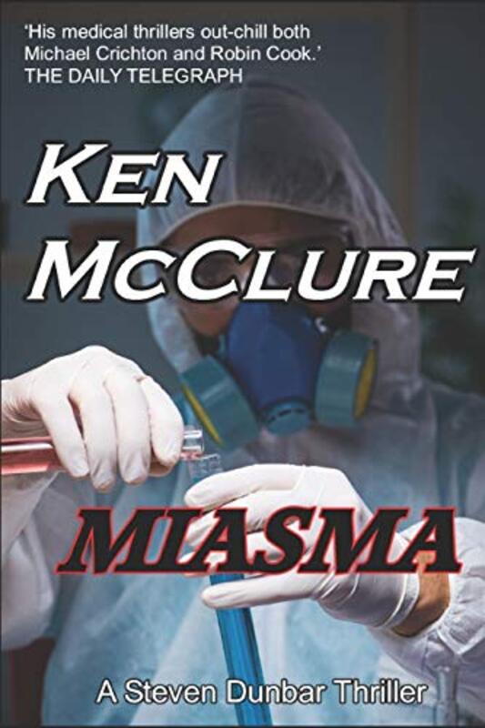 Book cover for "Miasma" by Ken McClure