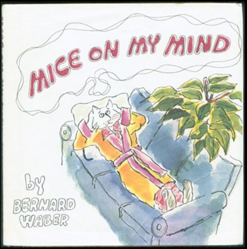Book cover for "Mice on My Mind" by Bernard Waber