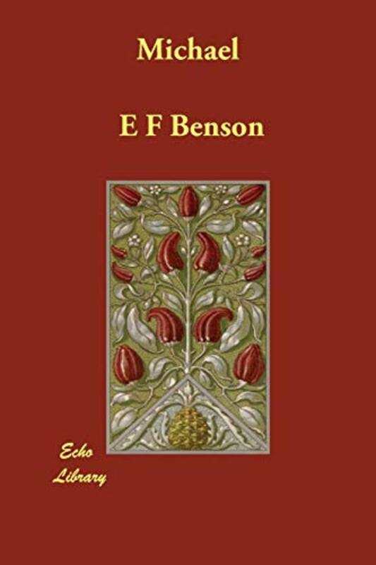 Book cover for "Michael" by EF Benson