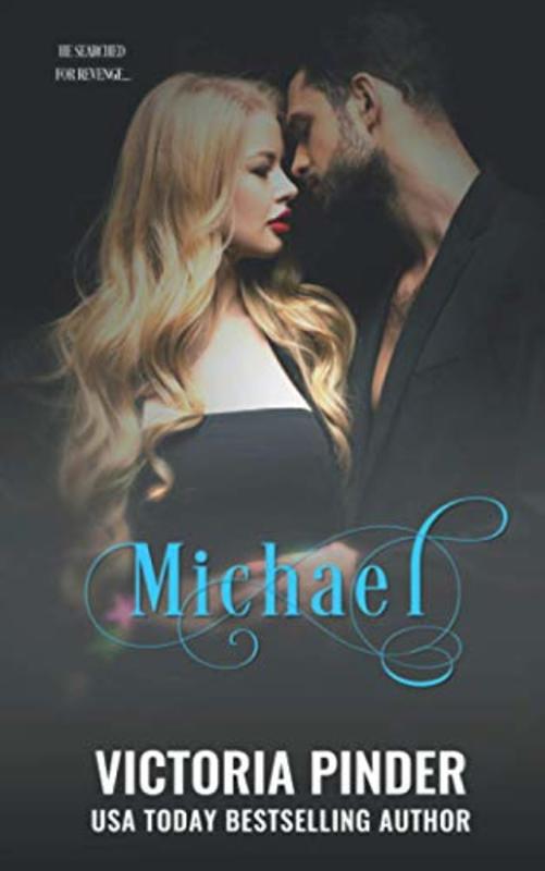 Book cover for "Michael" by Victoria Pinder