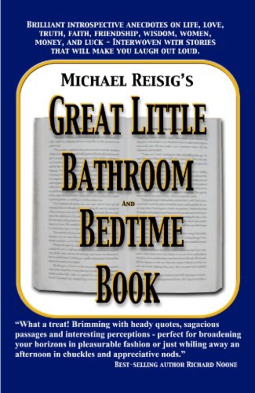 Book cover for "Michael Reisig's Great Little Bathroom and Bedtime Book" by Michael Reisig