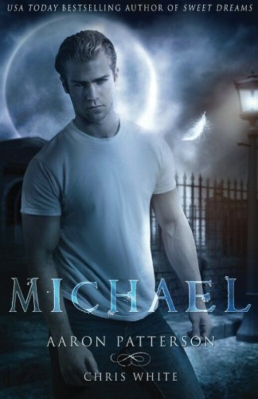 Book cover for "Michael: The Mark" by Aaron M Patterson