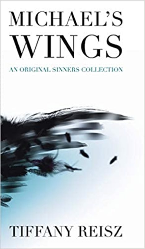Book cover for "Michael's Wings" by Tiffany Reisz