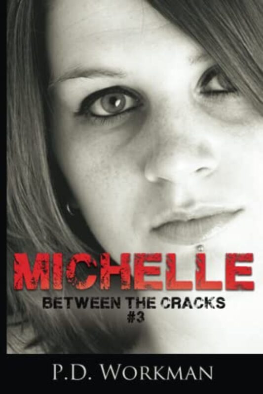Book cover for "Michelle" by PD Workman