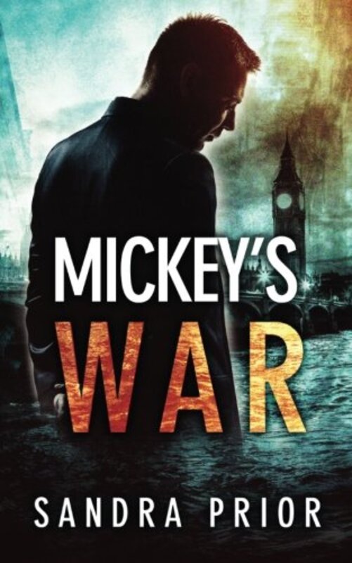 Book cover for "Mickey's War" by Sandra Prior