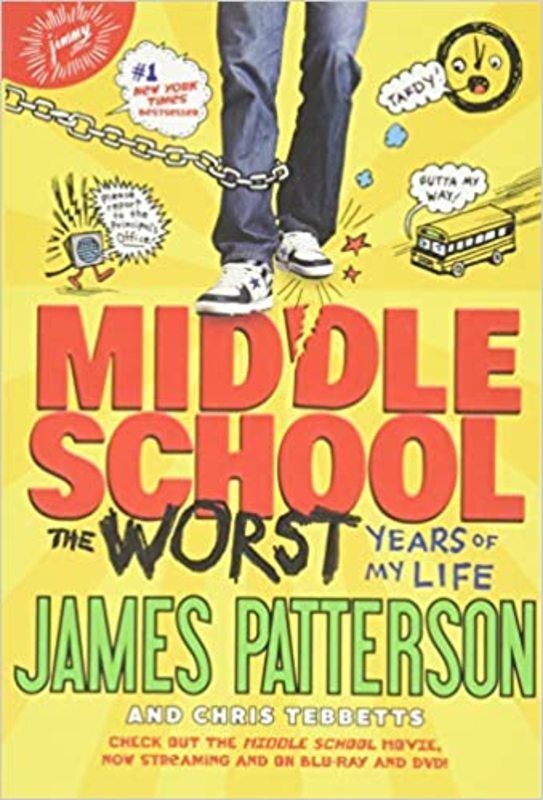 Book cover for "Middle School, The Worst Years of My Life" by James Patterson