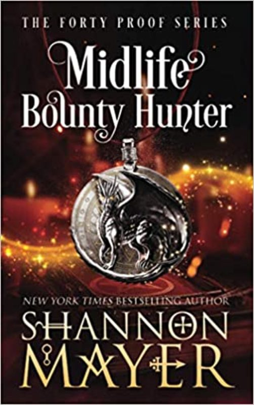 Book cover for "Midlife Bounty Hunter" by Shannon Mayer