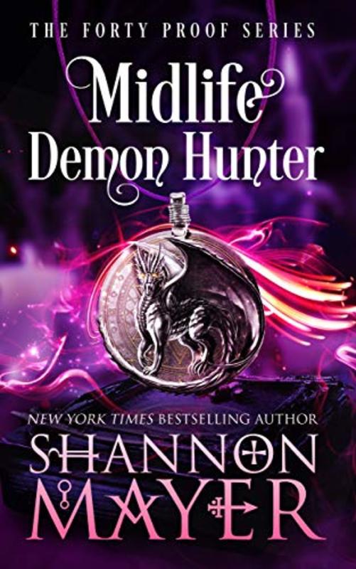 Book cover for "Midlife Demon Hunter" by Shannon Mayer