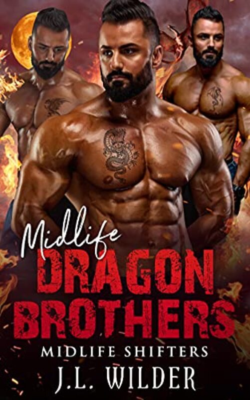 Book cover for "Midlife Dragon Brothers" by JL Wilder