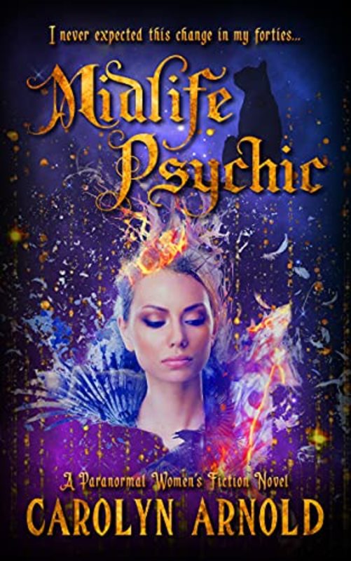 Book cover for "Midlife Psychic" by Carolyn Arnold