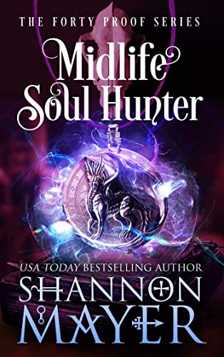 Book cover for "Midlife Soul Hunter" by Shannon Mayer