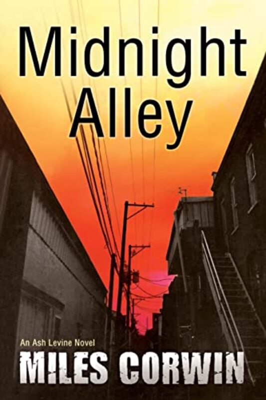 Book cover for "Midnight Alley" by Miles Corwin
