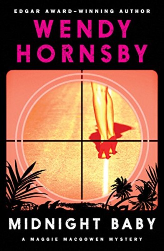 Book cover for "Midnight Baby" by Wendy Hornsby