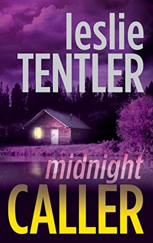 Book cover for "Midnight Caller" by Leslie Tentler