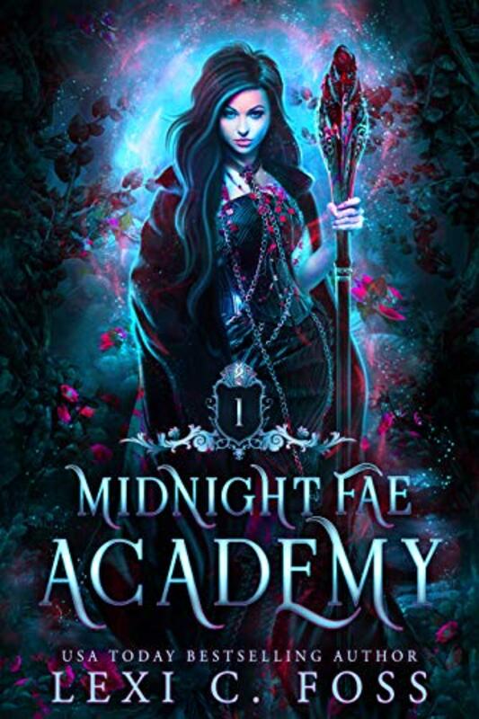 Book cover for "Midnight Fae Academy: Book One" by Lexi C Foss