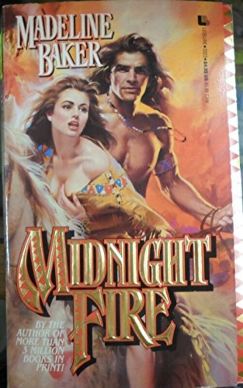 Book cover for "Midnight Fire" by Madeline Baker