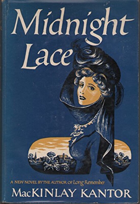 Book cover for "Midnight Lace" by Mackinlay Kantor